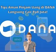 Pinjam Uang Di Dana Apakah Aman